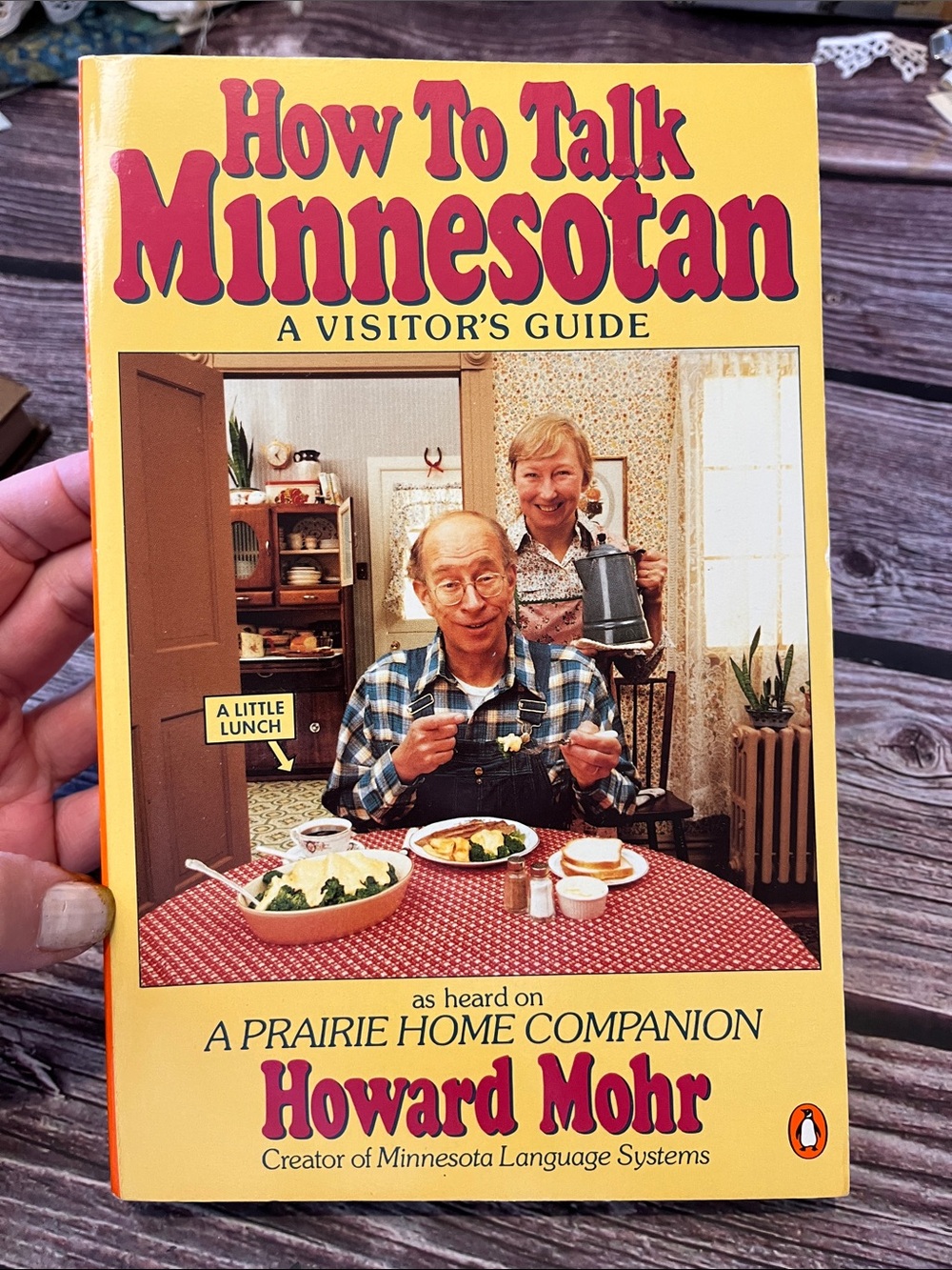 How To Talk Minnesotan  by Howard Mohr